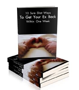 [GET] 10 Sure Shot Ways To Get Your Ex Back
