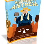 Authority Anthem - Take Control Of Your Life