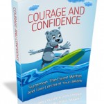 Courage & Confidence