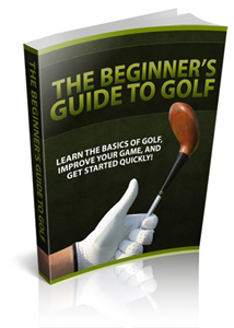 Beginners Guide To Golf Free eBook